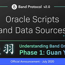 Understanding Band Oracle #1 — Oracle Scripts and Data Sources