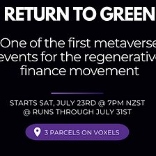 Return To Green: The Regenerative Finance Movement