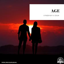 Age | A Poem About Ages