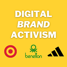 Brands and Digital Activism: A New Era?