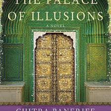 The Palace of Illusions — Book Review