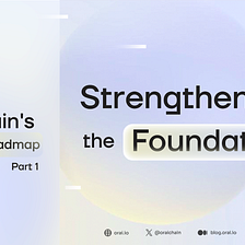 Oraichain’s H1.2024 Roadmap Part 1: Strengthening the Foundation