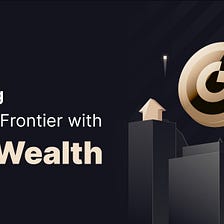 Navigating the Digital Frontier with Gate Wealth