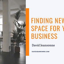 Finding New Office Space for Your Business