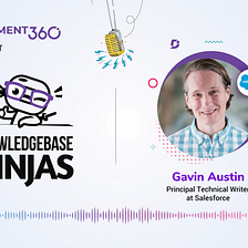 Content at Salesforce: The Knowledgebase Ninjas Podcast Episode