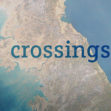 Crossings- Daring Walk Across the DMZ