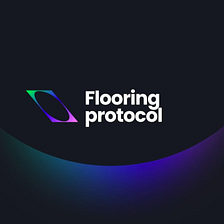 A New Path for NFT fractionalization: Flooring Protocol | TKX Weekly