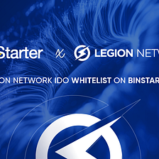 Legion Network IDO Whitelist on BinStarter
