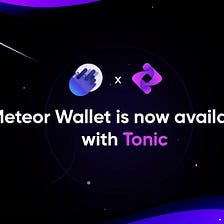 Tonic Dex partners with Meteor Wallet