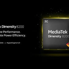 MediaTek Dimensity 8200: Powering Mid-Range Performance into the 5G Era