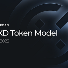 DXdao’s New DXD Token Model