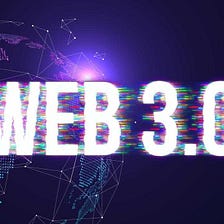 Yeni Bir Gelecek: WEB 3.0