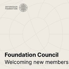 Welcoming New Minds: Expanding the Foundation Council