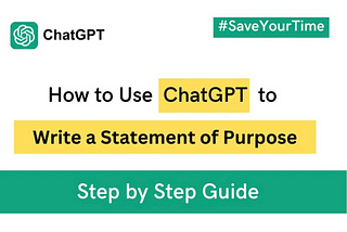 How to use ChatGPT to write an Statement of Purpose