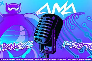 AMA ProtoFi x MaticNews Transcript