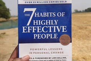 7 lessons from the book “The 7 Habits of Highly Effective People”
