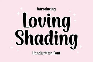 Loving Shading Font 1