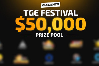 $50,000 Prize Pool to Welcome the G-Agents TGE Festival!