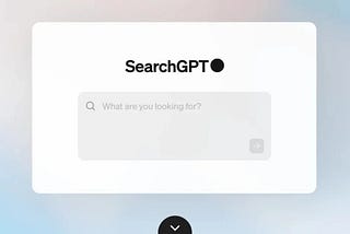 SearchGPT: Explore The Future of Search Industry