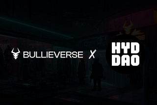 Bullieverse partners with HYD DAO