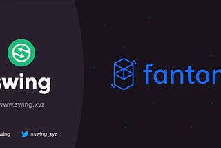 Swing Integrates with Fantom — Extending Liquidity and Bridge Aggregation Through Dozens of Apps
