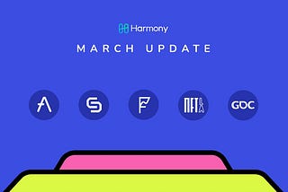 Harmony March Updates: ETH Rio, GDC, Aave, Chainstack and ZKU