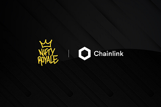 Nifty Royale Launches with Chainlink on Mainnet, Creating Truly Random and Automated NFT Battle…