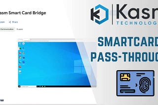 Kasm Smartcard Pass-Through for ChromeOS