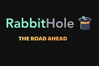 How RabbitHole can help DeFi projects create more sustainable networks