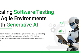 Scaling Software Testing in Agile Environments with Generative AI