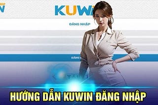 Huong dan Kuwin 2024