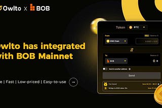 Owlto has integrated with BOB Mainnet