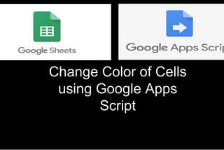 Google Sheets Automation using Google Apps Script