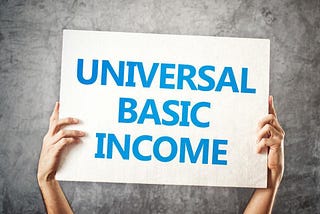 Universal Basic Income: A reality check