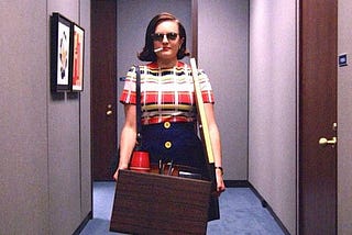 Peggy Olson from the Mad Men show, one of the first female Product Managers