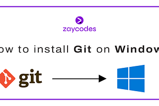 How to install Git on windows