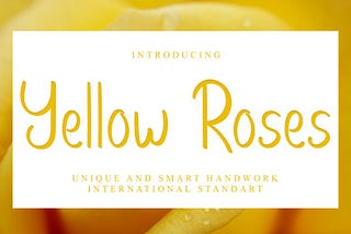 Yellow Roses Font
