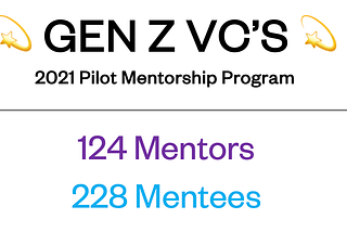 Gen Z VCs: Launching the First Peer Mentorship Program for Young VCs Around the Globe