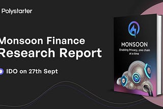 Polystarter Research Report: Monsoon Finance