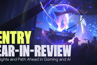 Zentry Year-in-Review: Highlights and Path Ahead in Gaming and AI