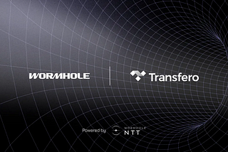 领先的新兴市场稳定币发行商 Transfero 选择 Wormhole 作为其唯一的互操作性解决方案