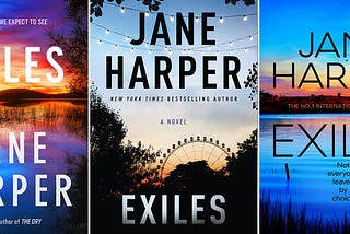 Exiles (Aaron Falk #3) by Jane Harper #BookReview #MysteryThrillers #Suspense #CrimeFiction…