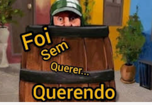 Foi sem querer querendo…