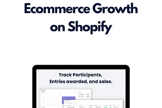 Sweepstakes Marketing for eCommerce Growth on Shopify