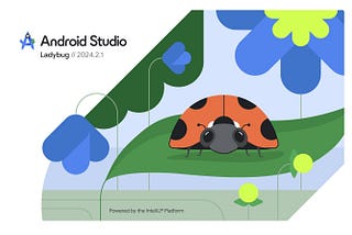 Apa yang baru di template project Android Studio Ladybug?