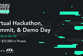 Avalanche to Host MoneyDance: Virtual Hackathon, Summit, and Demo Day with $37K in Prizes