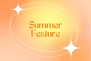 Summer 2024 Recap