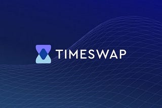 Timeswap — Обзор протокола заимствования и