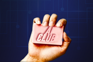 The First Rule About AI Club: You Don’t Talk About AI