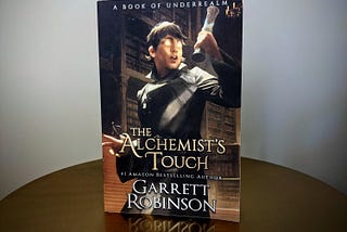 A Review: The Alchemist’s Touch by Garrett Robinson